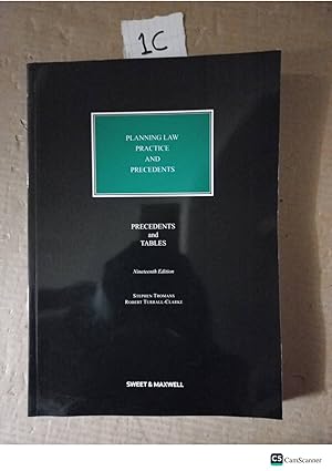 Planning Law Practice And Precedents 19th Ed By Tromans And Turrall-Clarke