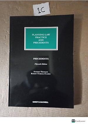 Planning Law Practice And Precedents 15th Ed By Tromans And Turrall-Clarke