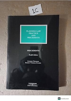 Planning Law Practice And Precedents 12th Ed By Tromans And Turrall-Clarke