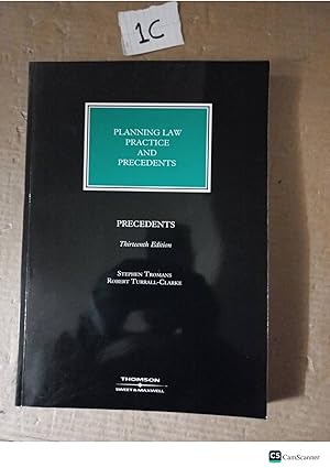 Planning Law Practice And Precedents 13th Ed By Tromans And Turrall-Clarke
