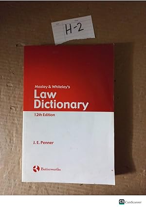 Mozley And Whiteley's Law Dictionary 12th Ed By J E Penner