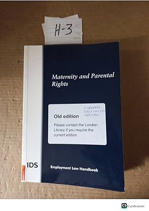 IDS Maternity And Parental Rights Updated Till 2012