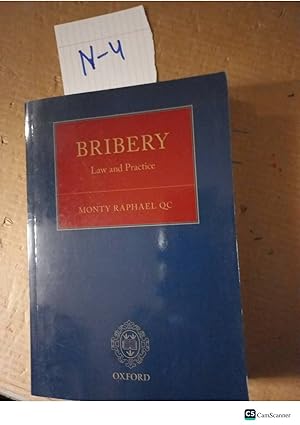 Bribery Law And Practice By Monty Raphael