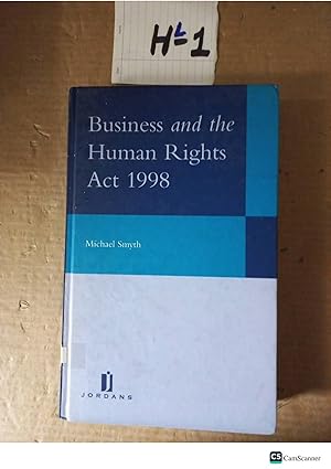Business And The Human Rights Act 1998 By Michael Smyth