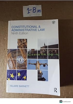 Constitutional And Administrative Law 9th Ed By Hilaire Barnett