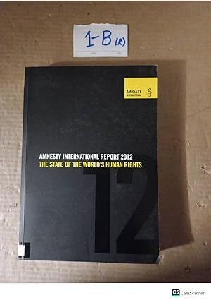 Amnesty International Report 2012 The State Of The World's Human Rights