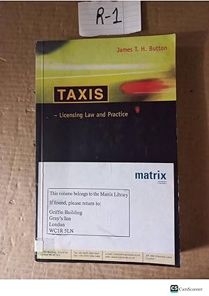 Taxis Licensing Law And Practice By James T H Button