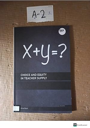 Choice And Equity In Teacher Supply By Anna Bush