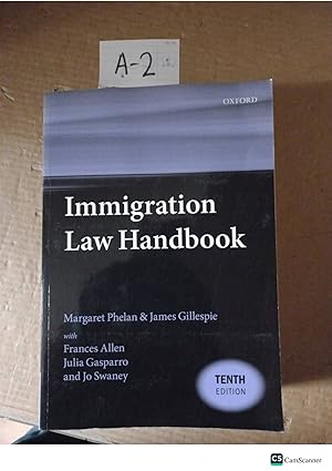 Immigration Law Handbook 10th Ed By Phelan And Gillespie
