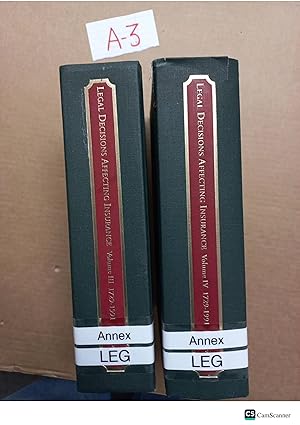 Legal Decisions Affecting Insurance 1729-1991 Vol III And IV