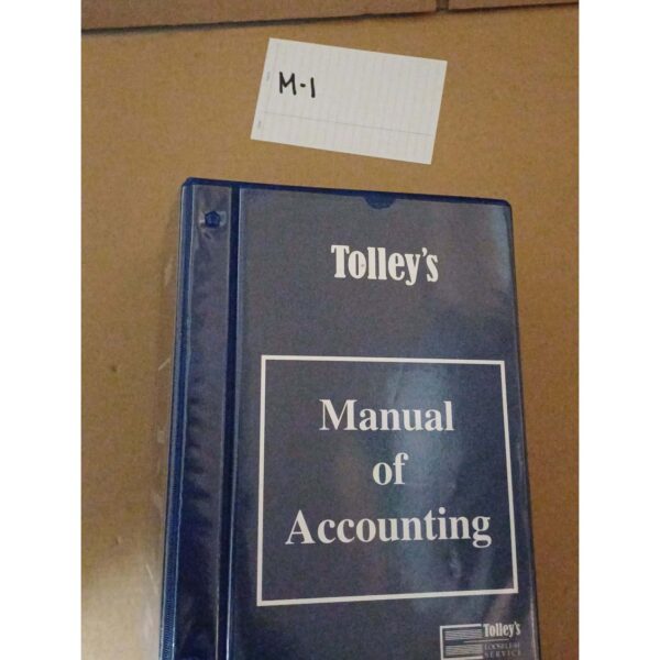 Tolley's Manual Of Accounting Looseleaf Vol