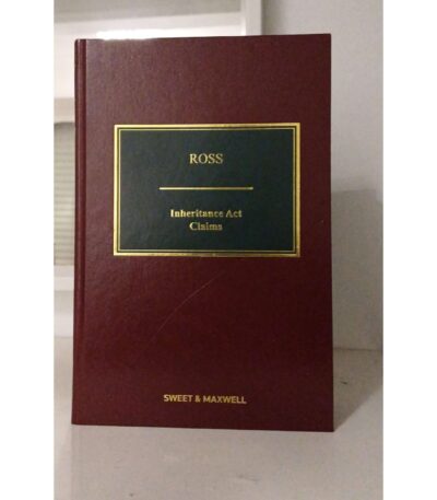 inheritance Act Claims 4th Ed By Sydney Ross Sweet And Maxwell