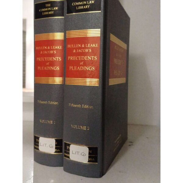 Bullen And Leake And Jacob's Precedents Of Pleadings 15th Ed Vol 1 And 2 The Common Law Library