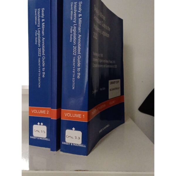 Sealy And Milman: Annotated Guide To The Insolvency Legislation 2022 25th Ed Vol 1 And 2 With Supplement