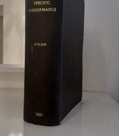 A Treatise On The Specific Performance Of Contracts 6th Ed By Edward Fry