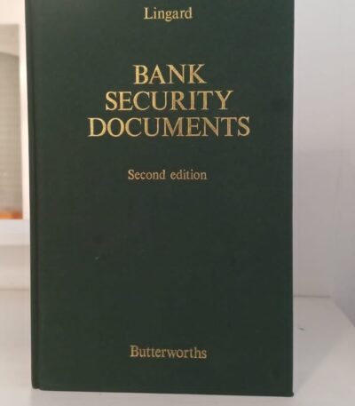 Bank Security Documents 2nd Ed By Lingard