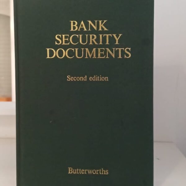 Bank Security Documents 2nd Ed By Lingard