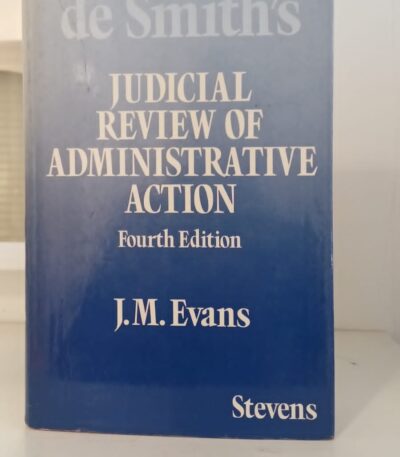 Judicial Review Of Administrative Action 4th Ed By Evans