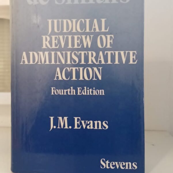 Judicial Review Of Administrative Action 4th Ed By Evans