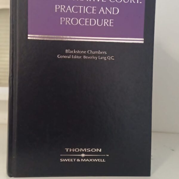 Administrative Court Practice And Procedure By Lang