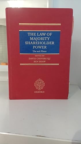The Law Of Majority Shareholder Power By Chivers And Ben Shaw
