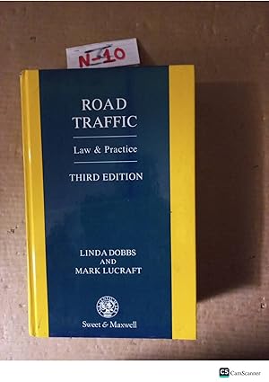 Road Traffic Law And Practice 3rd Ed By Dobbs And Lucraft