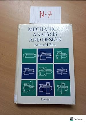 Mechanicial Analysis and Design by H. Burr
