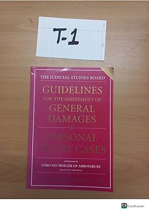 Guidelines for the Assessment of General Damages in Personal Injury Cases 10th Ed by Lord Neuberger of Abbotsbury