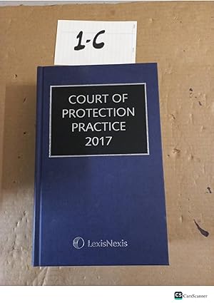 Court Of Protection Practice 2017