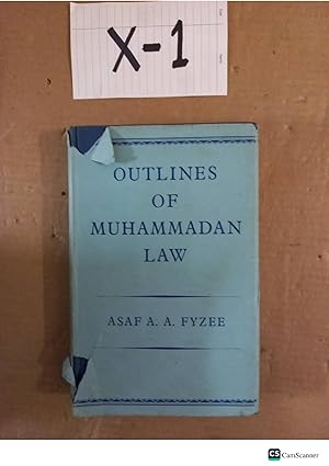 Outlines Of Muhammadan Law By Asaf A A Fyzee
