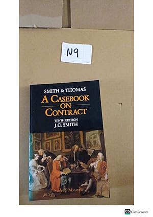 A Casebook On Contract 10th Ed By Smith And Thomas