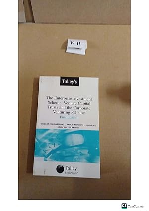The Enterprise Investment Scheme,Venture Capital Trusts And The Corporate Venturing Scheme 1st Ed By Stainforth And Walton