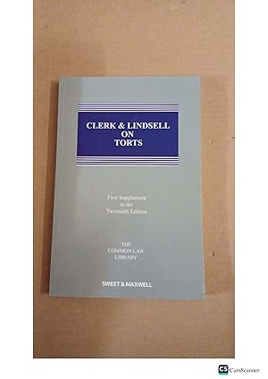 Clerk And Lindsell On Torts 1st Supplement To The 20th Ed