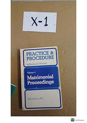 Matrimonial Proceedings 1975 5th Ed Vol 4 By Rowland G Witchell