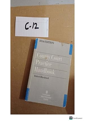 County Court Practice Handbook 10th Ed By Robert Blackford