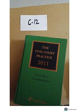 The Civil Court Practice 2011 Vol 1 October Reissue By Thompson