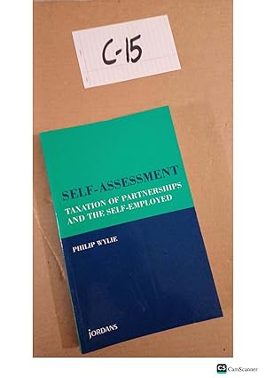 Self-Assessment Taxation Of Partnerships And The Self-Employed By Philip Wylie