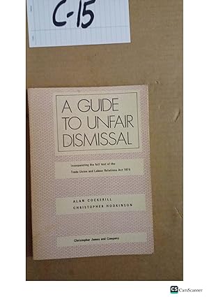 A Guide To Unfair Dismissal By Cockerill And Hodkinson