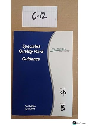 Specialist Quality Mark Guidance 2002 1st Ed