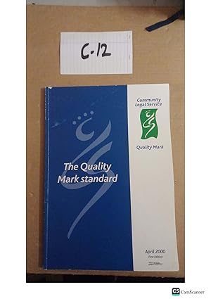 The Quality Mark Standard 2000 1st Ed