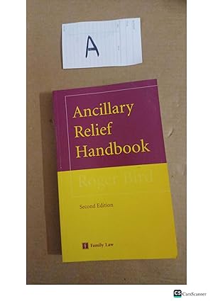 Ancillary Relief Handbook 2nd Ed By Roger Bird