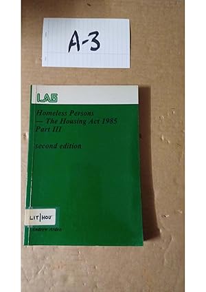 Homeless Persons-The Housing Act 1985 Part III 2nd Ed By Andrew Arden