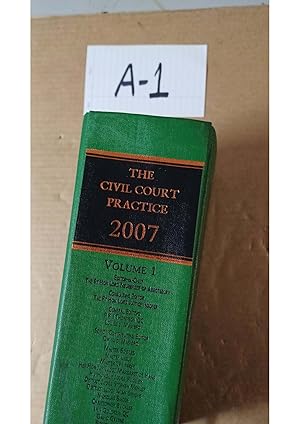 The Civil Court Practice 2007 Vol 1 By PKJ Thompson