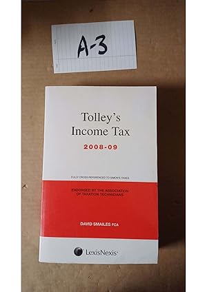 Tolley's Income Tax 2008-09 By David Smailes