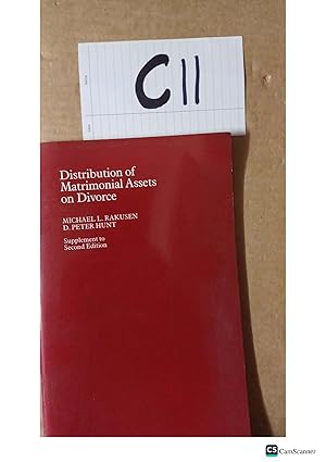 Distribution of Matrimonial Assets on Divorce Supplement to Second Edition by L Rakusen & Peter Hunt
