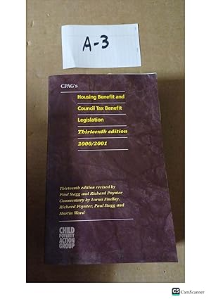 CPAG's Housing Benefit and Council Tax Benefit Legislation 2000/2001 13th Ed by Lorna Findlay