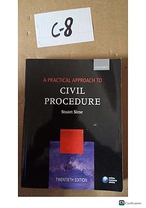 A Practical Approach to Civil Procedure 20th Edition by Stuart Sime