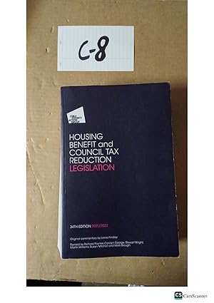 Housing Benefit and Council Tax Reduction Legislation 2021/22 34th Edition