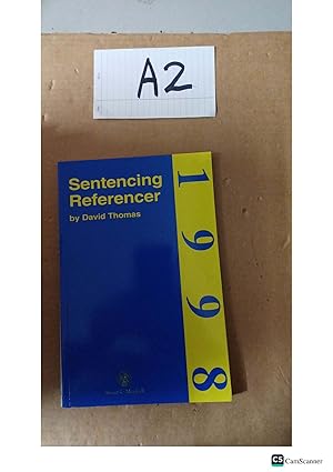 Sentencing Referencer 1998 by David Thomas