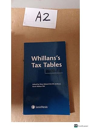 Whillans's Tax Tables 2009-10 Finance Act Edition by Mary Hyland